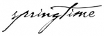 Schriftzug "Springtime"